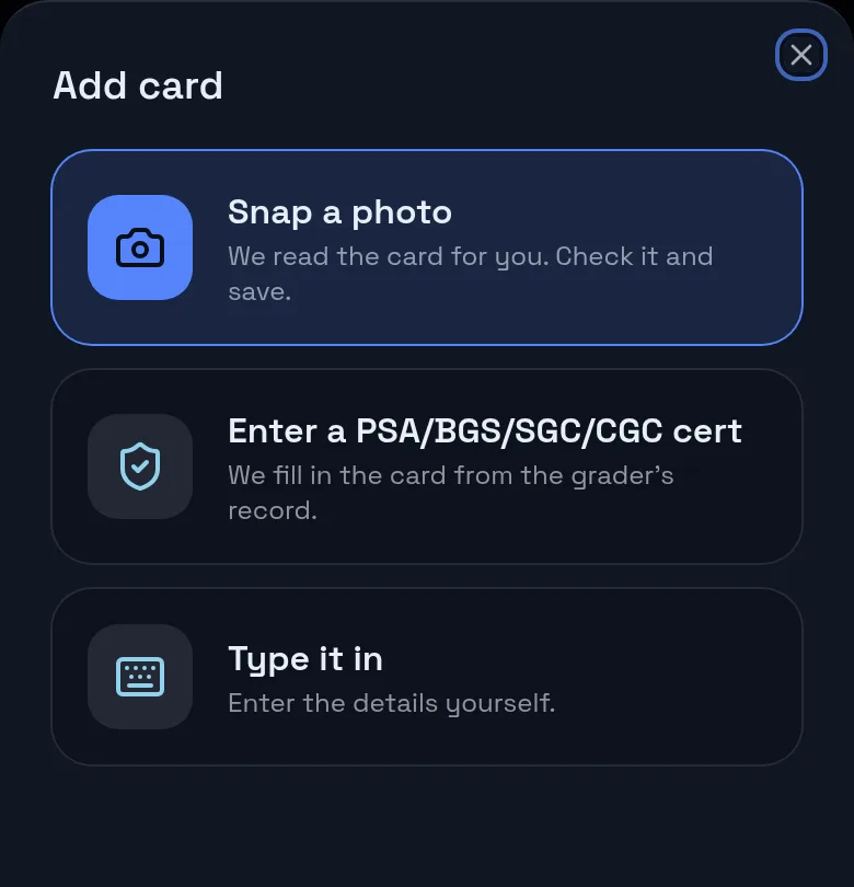 The Add a card chooser with Snap a photo, cert number and Type it in